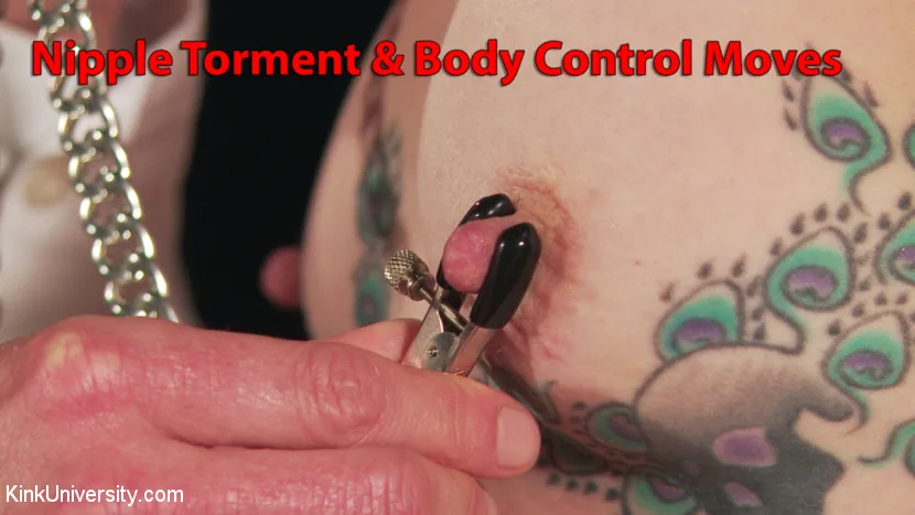 Playful & Painful: Control Moves & Nipple Play - Kink University - 10450