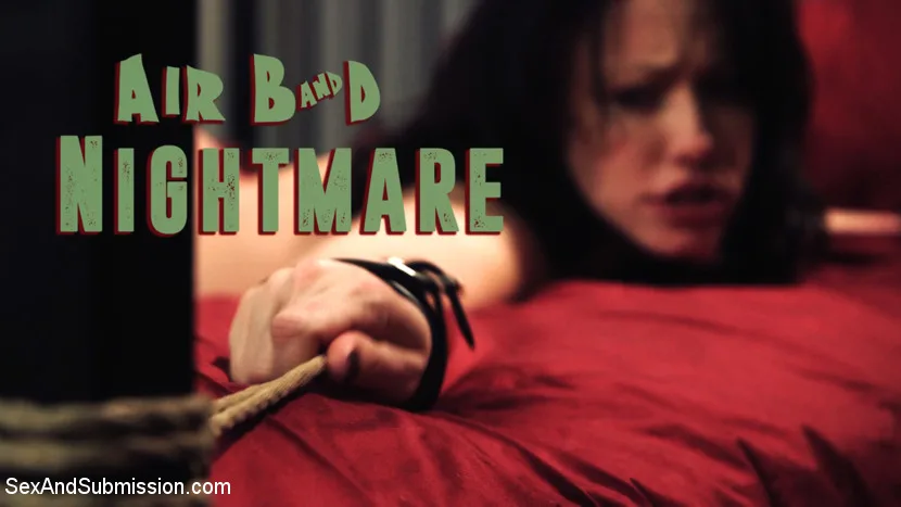 Air BnD Nightmare! - Sex And Submission - 11939