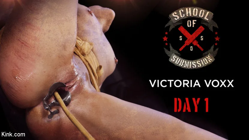 School of Submission: Day 1 For Victoria Voxxx - Kink Features - 13387