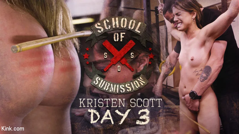 School Of Submission: Kristen Scott Day 3 - Kink Features - 13641
