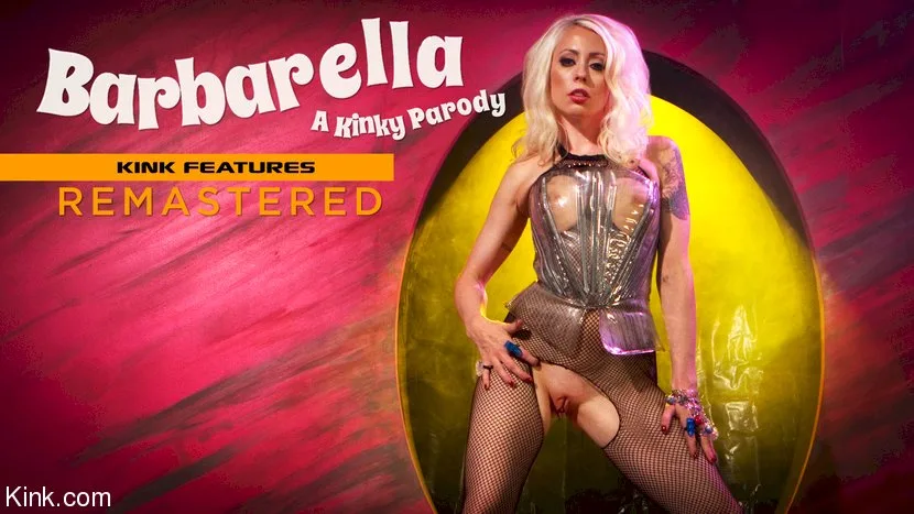 Barbarella: A Kinky Parody starring Lorelei Lee - Kink Classics - 14191