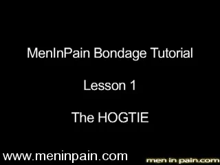 Men In Pain Bondage Tutorial Part 1: the HOGTIE - Men In Pain - 16479