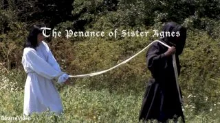 The Penance Of Sister Agnes: Renata, Baylock, Mr. Smith - Bizarre Video - 26172