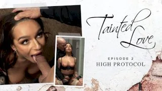 Tainted Love, Episode 2: High Protocol - Kink Features - 32466