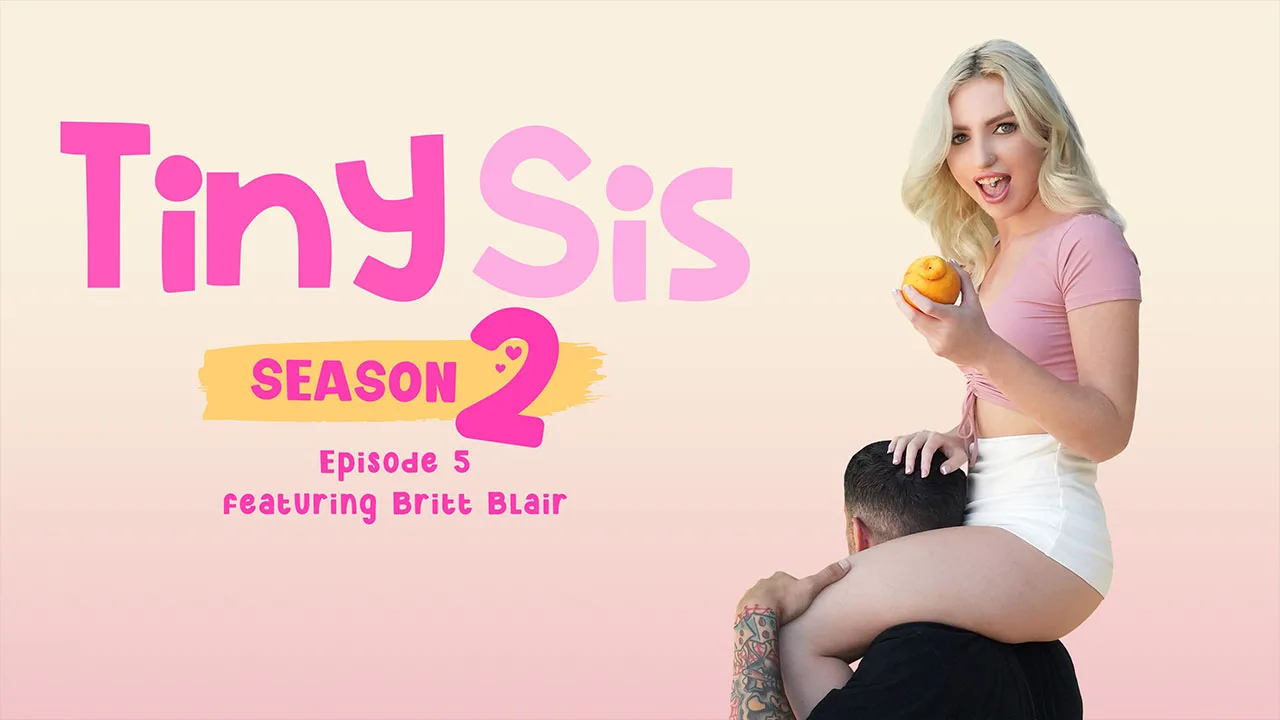 S2E5: My Personal Slave - Tiny Sis - 21721