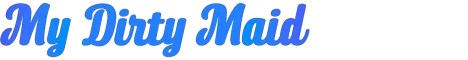 my-dirty-maid