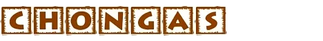 chongas