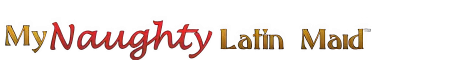 my-naughty-latin-maid