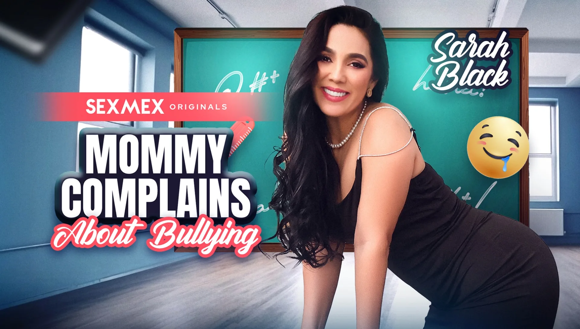 Mommy Complains About Bullying . Sarah Black - SEXMEX - 22855