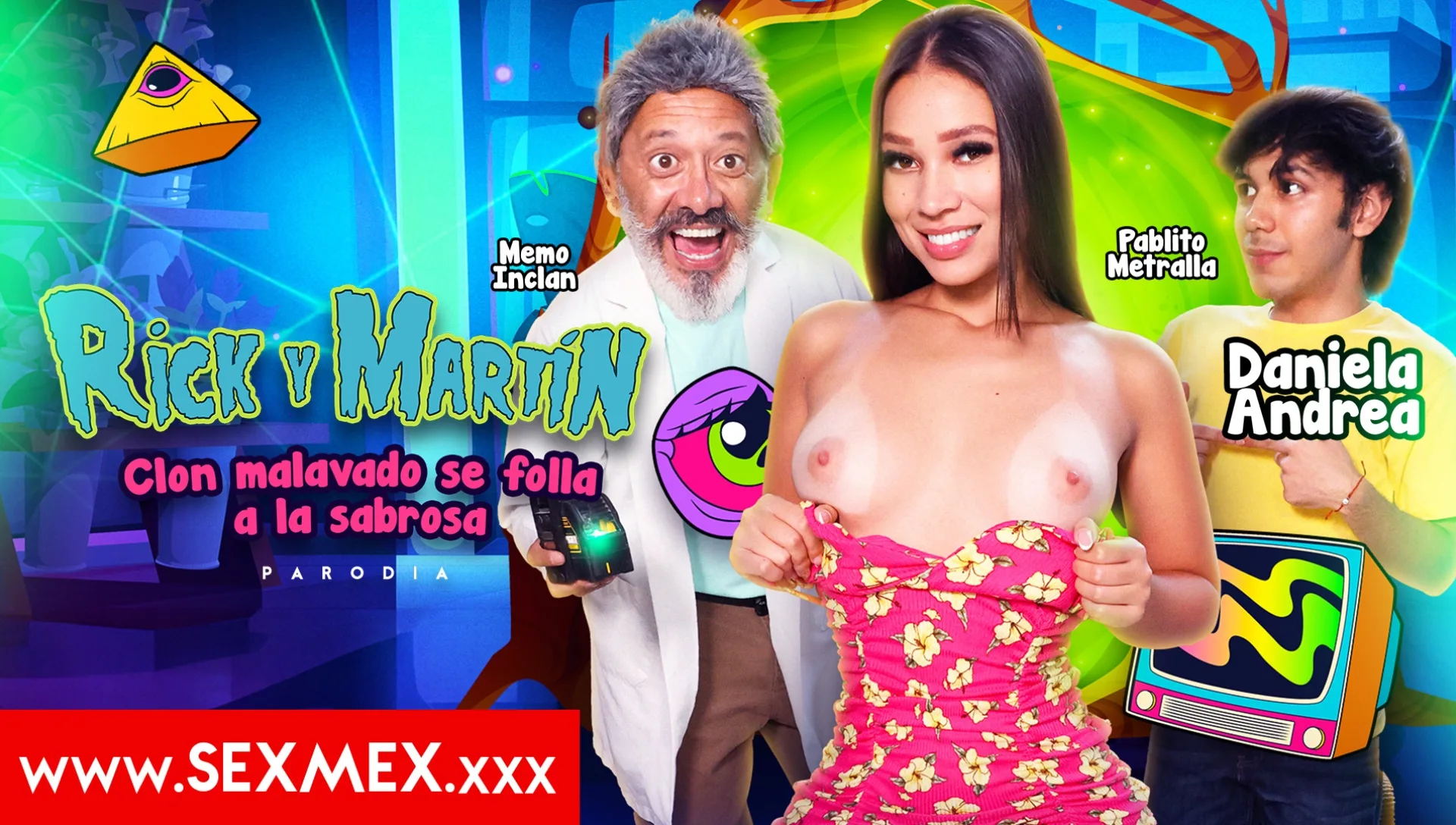HOTTIE GETS FUCKED BY AN EVIL CLONE . Daniela Andrea Rick Y Martin - SEXMEX - 23577