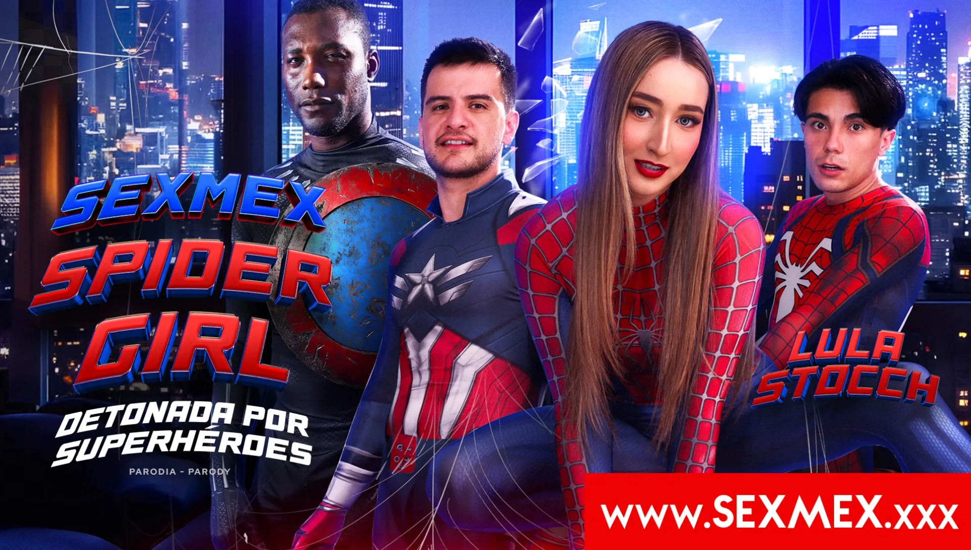 SPIDER GIRL BANGED BY SUPERHEROES . LULA - SEXMEX - 25145
