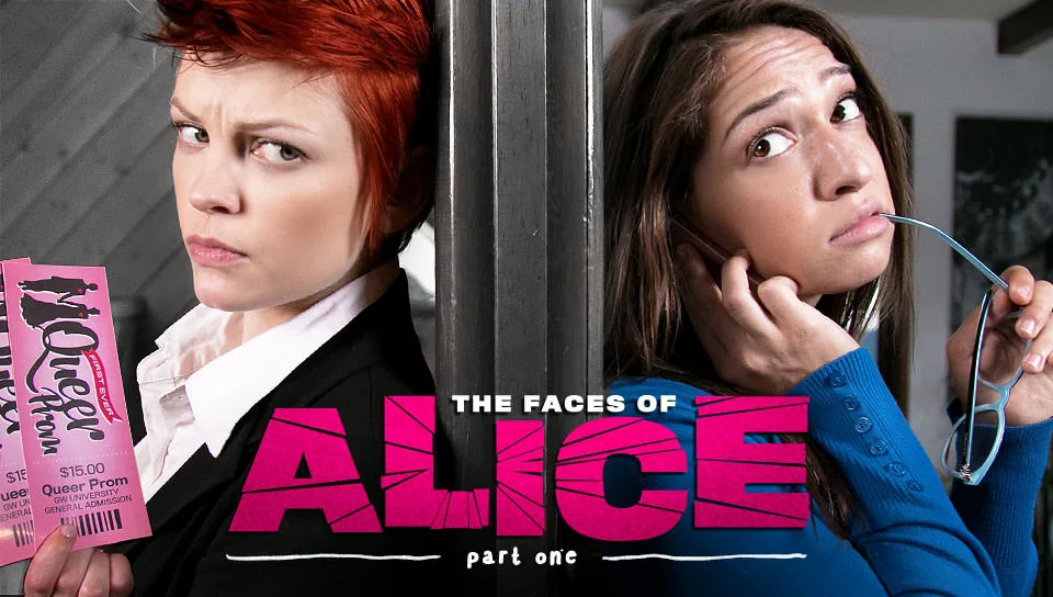 The Faces of Alice: Part One - Girlsway - 27564