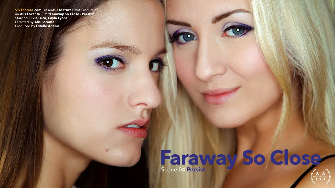 [04/01/2016] - Faraway So Close Episode 4 - Persist - Viv Thomas - 40474