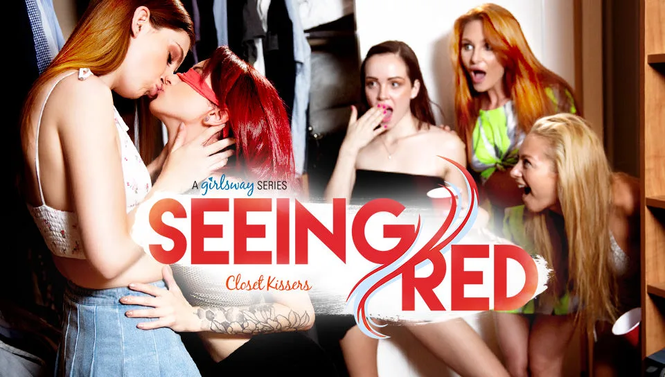 Seeing Red: Closet Kissers - Girlsway - 52330