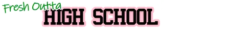 fresh-outta-high-school