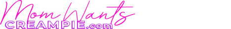 mom-wants-creampie