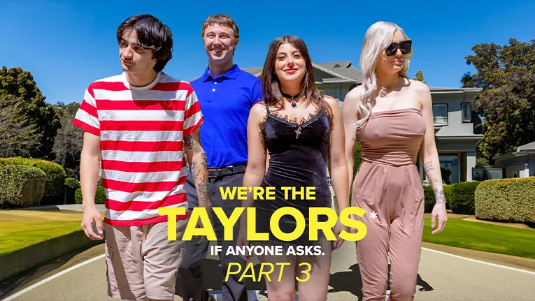 We’re the Taylors Part 3: Family Mayhem - GotMylf - 52712