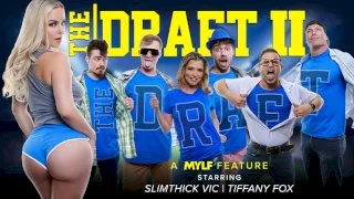 [MYLF Features] The Draft II - Mylf Features - 52914