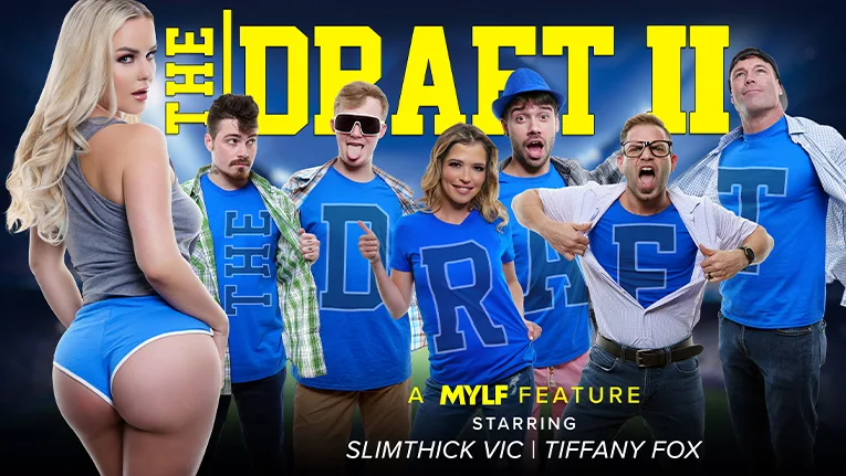 [MYLF Features] The Draft II - Mylf Features - 52914