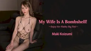 My Wife Is A Bombshell! -Enjoy Her Flabby Big Tits!- - Heyzo - 1039717