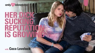 Her Dick Sucking Reputation Is Growing - Only Teen Blowjobs - 17472