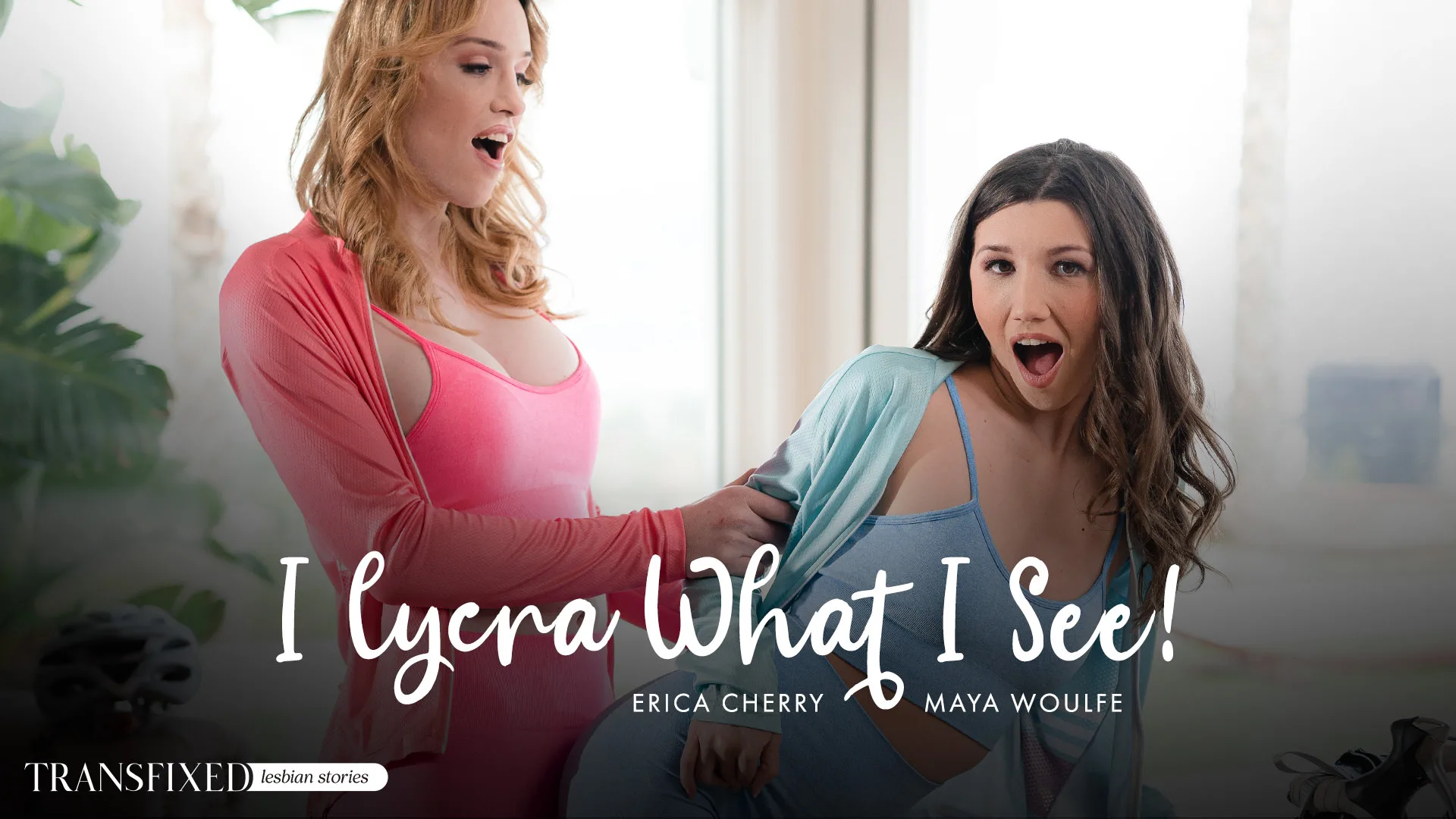 I Lycra What I See! - Transfixed - 10559