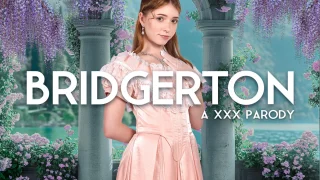 [2024-07-04] Bridgerton A XXX Parody - VRCosplayX - 42921