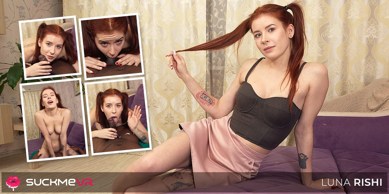 Luna Rishi Takes Her First BBC In The Ass - Suck Me VR - 48382