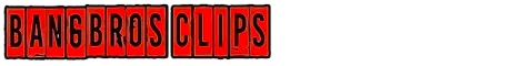 bangbros-clips
