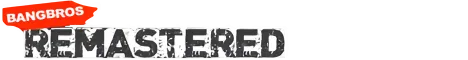 bangbros-remastered