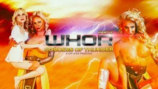Whor: Goddess of Thunder, A DP XXX Parody Part 2 - Digital Playground - 46177