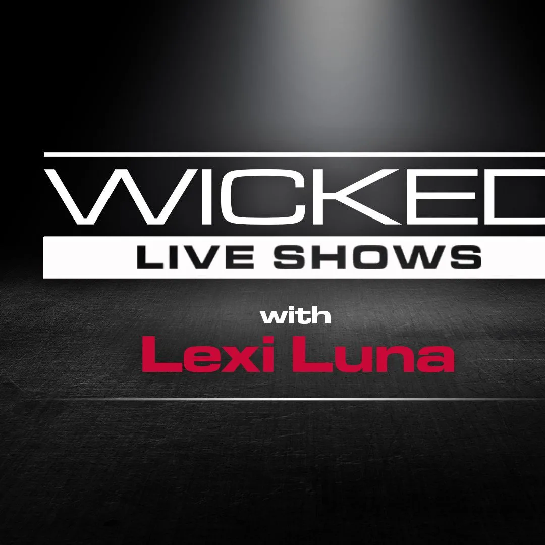 Wicked Live - Lexi Luna - WICKED - 137824