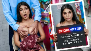 Case No. 8004803: Teaching Sweet Zarina a Lesson - Shoplyfter - 1145278
